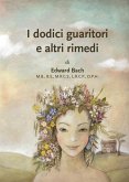 I 12 Guaritori e Altri Rimedi (fixed-layout eBook, ePUB)