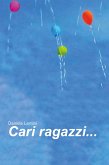 Cari ragazzi... (eBook, ePUB)