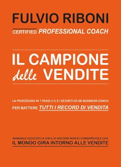 Il Campione delle Vendite (eBook, ePUB) - Riboni, Fulvio