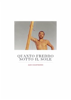 Quanto freddo sotto il sole (eBook, ePUB) - Countdown, Alex