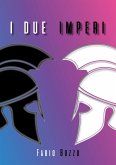 I due Imperi (eBook, ePUB)