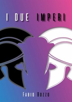 I due Imperi (eBook, ePUB) - Bozzo, Fabio