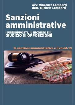 Cover SANZIONI AMMINISTRATIVE I presupposti, il ricorso e il giudizio di opposizione (eBook, ePUB)