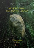 Mesopotamici sul monte luogo (eBook, ePUB)