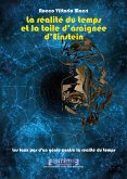 La réalité du temps et la toile d’araignée d’Einstein. Les faux pas d’un génie contre la réalité du temps (eBook, ePUB)