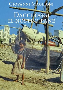 Dacci oggi il nostro pane (eBook, ePUB) - Maglioni, Giovanni