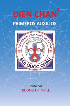 Dien Chan Primeros Auxilios (eBook, ePUB) - MY LE TRUONG, THI