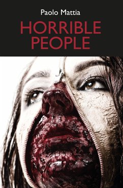 Horrible people (eBook, ePUB) - Mattia, Paolo