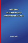 I presupposti dell'amministrazione straordinaria delle banche (eBook, ePUB)