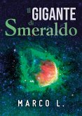 Il gigante di smeraldo (eBook, ePUB)