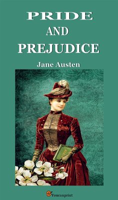 Pride and Prejudice (English Edition) (eBook, ePUB) - Austen, Jane