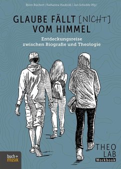 Glaube fällt [nicht] vom Himmel - Katharina Haubold, Björn Büchert, Jan Schickle