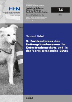 3. Fachkonferenz des Rettungshundewesens im Katastrophenschutz und in der Vermisstensuche 2022 - Tiebel, Christoph