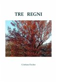 Tre regni (eBook, ePUB)