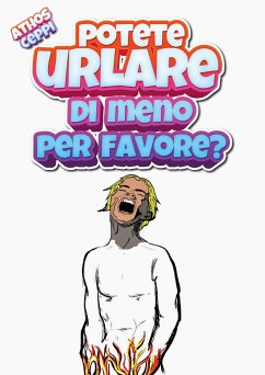 Potete urlare di meno, per favore? (eBook, ePUB) Cover Potete urlare di meno, per favore? (eBook, ePUB)
