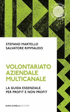 Volontariato aziendale multicanale (eBook, ePUB) - Martello, Stefano; Rimmaudo, Salvatore