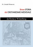 Breve Storia del Cristianesimo Medievale (eBook, ePUB)