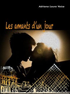 Les amants d’un jour (eBook, ePUB) - Laura Voica, Adriana