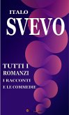 Tutti i romanzi, i racconti e le commedie (eBook, ePUB)