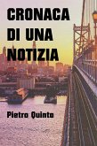 Cronaca di una notizia (eBook, ePUB)