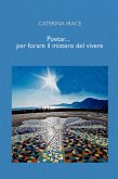 Poetar... per forare il mistero del vivere (eBook, ePUB)