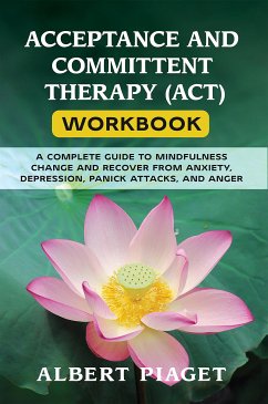Cover Acceptance and committent therapy (act) workbook (eBook, ePUB)