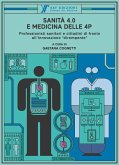Sanità 4.0 e medicina delle 4P (eBook, ePUB)