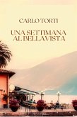 Una settimana al Bellavista (eBook, ePUB)