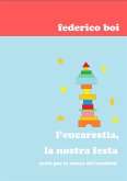 L' eucarestia, la nostra festa (eBook, PDF)