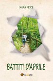 Battiti d'Aprile (eBook, ePUB)