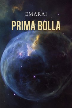 Prima bolla (eBook, ePUB) - Emarai