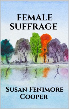 Female Suffrage (eBook, ePUB) - Fenimore Cooper, Susan
