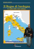 Il Regno di Sardegna 1297-186. Le radici dello Stato Italiano (eBook, ePUB)