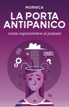 La Porta Antipanico (eBook, ePUB) - Mornica