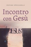 Incontro con Gesù (eBook, ePUB)