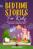 Bedtime stories for kids. Bedtime tales for kids with values that can hold their imaginations open. (eBook, ePUB)