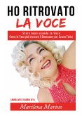 Ho ritrovato la voce (eBook, ePUB)