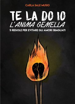 Te la do io l'anima gemella (eBook, ePUB) - Sale Musio, Carla