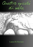 Quattro spicchi di mela (eBook, ePUB)