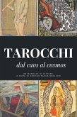 I Tarocchi: dal caos al cosmos (eBook, ePUB)