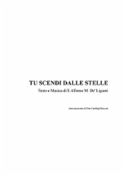 TU SCENDI DALLE STELLE - Arr. for SATB Choir (eBook, PDF) - Tagliabue, Renato