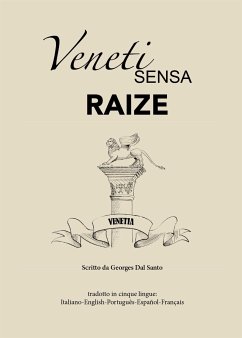 Veneti sensa raize (eBook, ePUB) - Dal Santo, Georges