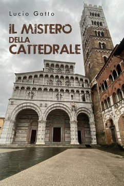 il mistero della cattedrale (eBook, ePUB) - Gatto, Lucio