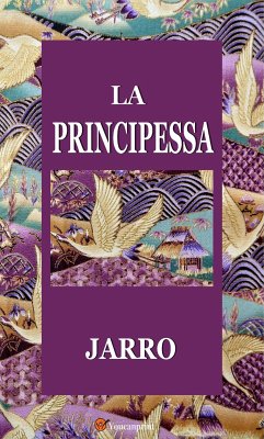 La Principessa (eBook, ePUB) - (Giulio Piccini), Jarro
