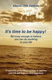It's time to be happy! (eBook, ePUB)