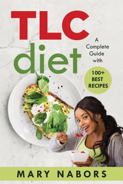 TLC Diet (eBook, ePUB) - Nabors, Mary