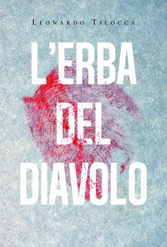 L'erba del diavolo (eBook, ePUB) - Tilocca, Leonardo