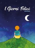 I giorni felici (eBook, PDF)