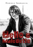 Bello e Maledetto (eBook, ePUB)