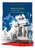 Milano in giallo: il commissario Tinon e il caso del giustiziere (eBook, ePUB)